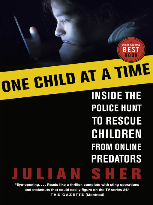 Title details for One Child at a Time by Julian Sher - Available